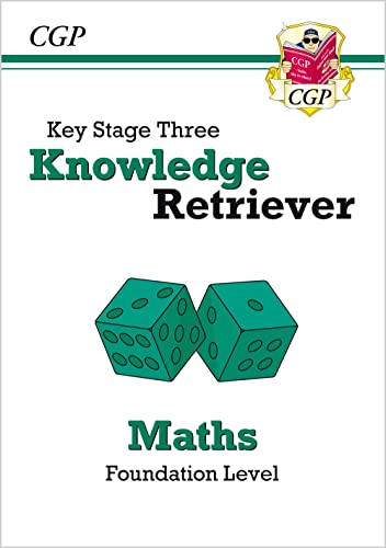 KS3 Maths Knowledge Retriever - Foundation: for Years 7, 8 and 9 (CGP KS3 Knowledge Organisers) von Coordination Group Publications Ltd (CGP)